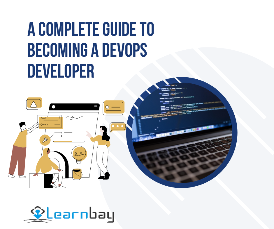 A Complete Guide To Becoming A DevOps Developer
