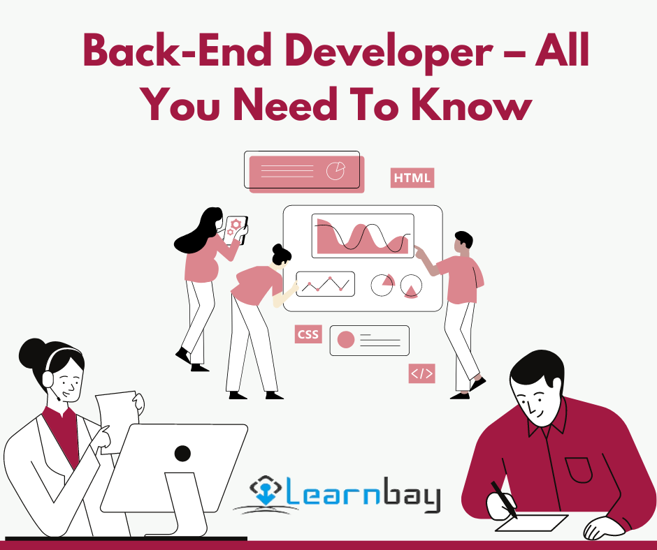 Back-End Developer – All You Need To Know