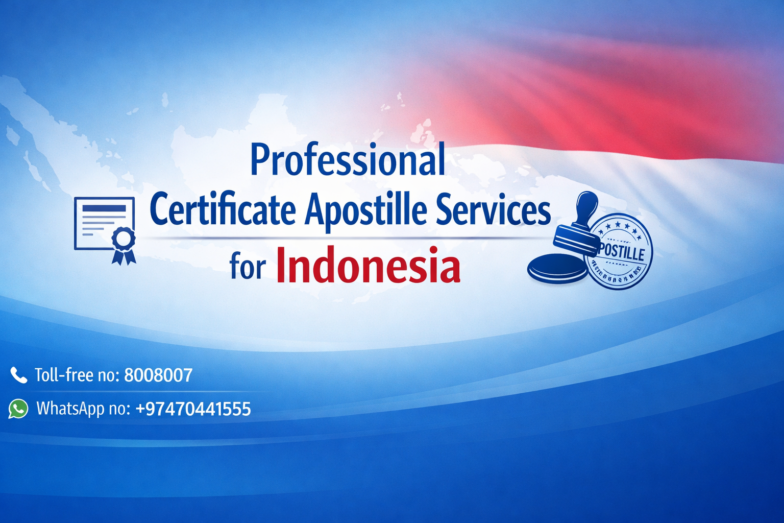 Professional Certificate Apostille Services for Indonesia
