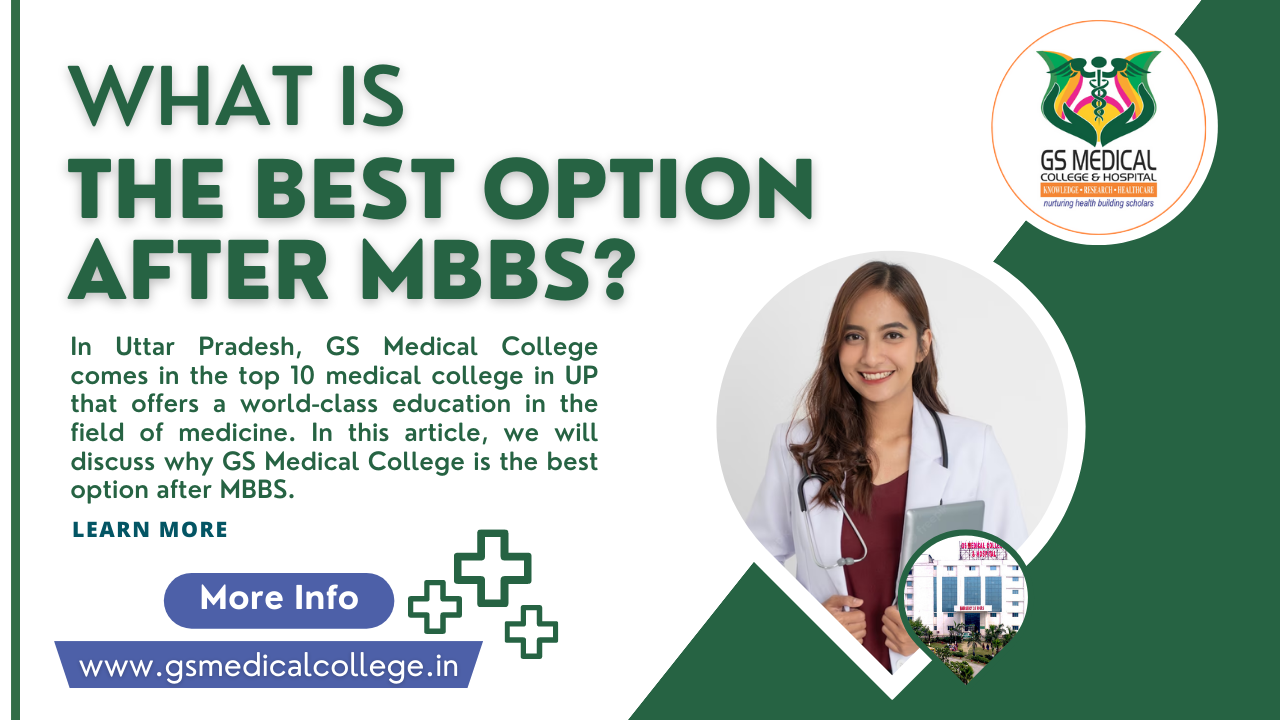 What is the best option after MBBS?