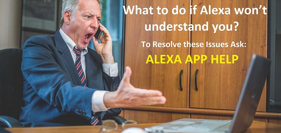 What to do if Alexa won’t understand you?