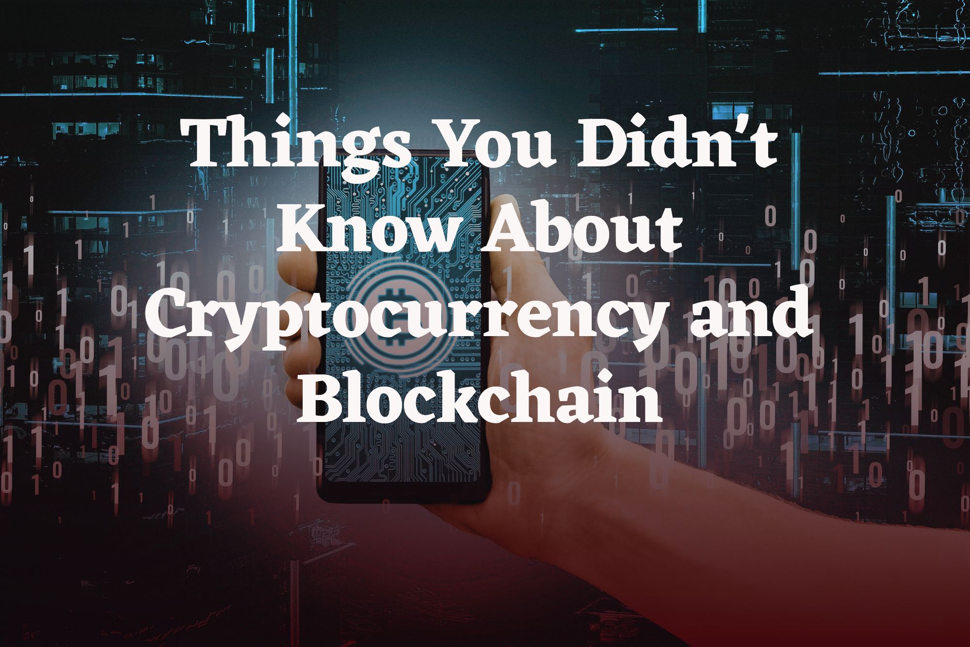 Things You Didn't Know About Cryptocurrency and Blockchain