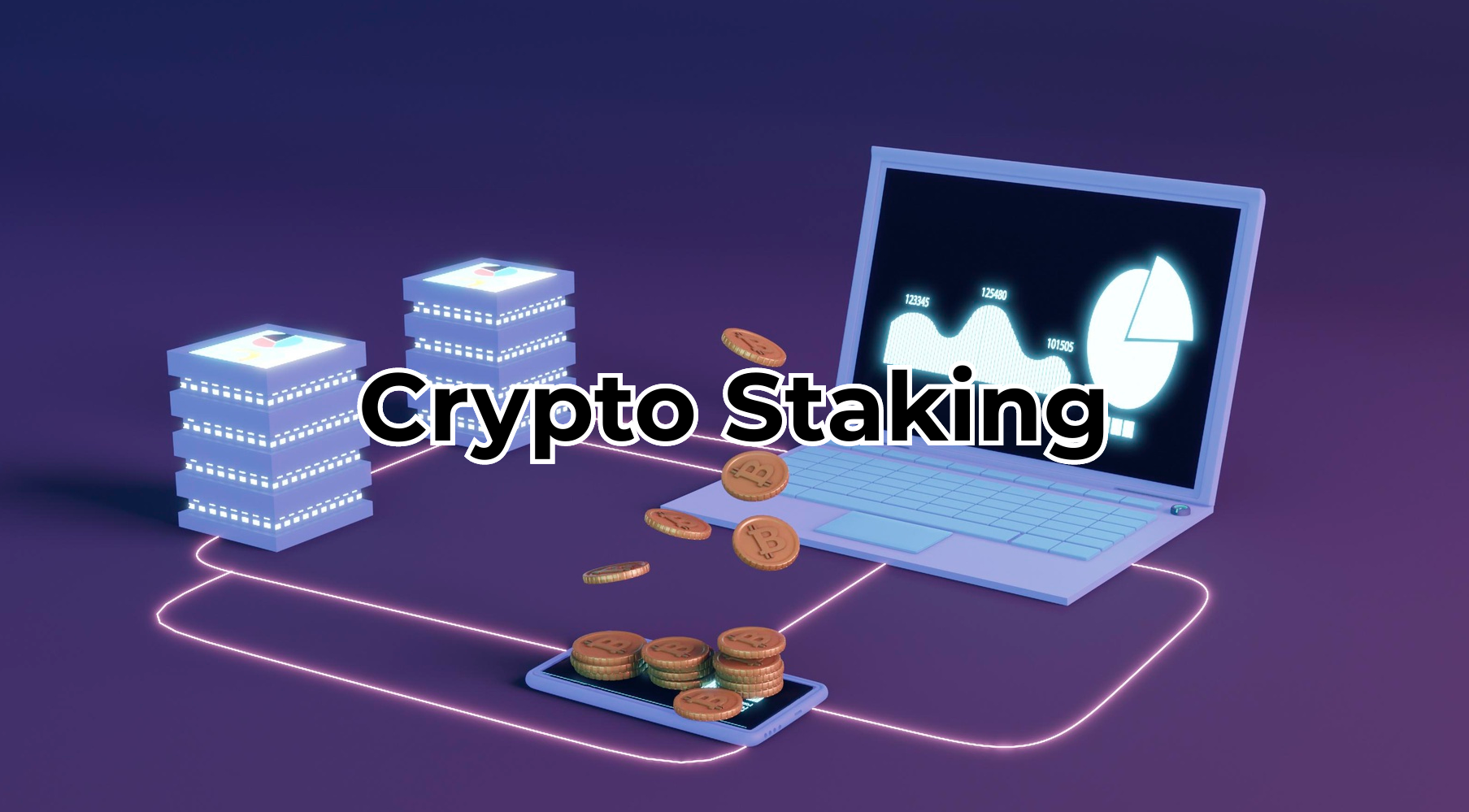 Crypto Staking