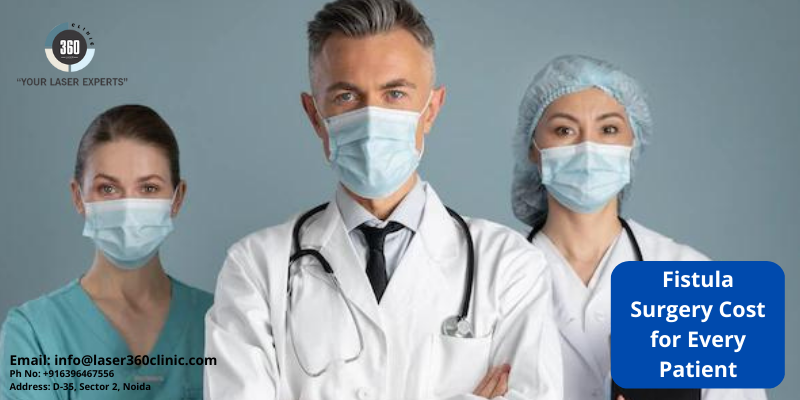  Factors Increasing Fistula Surgery Cost for Every Patient