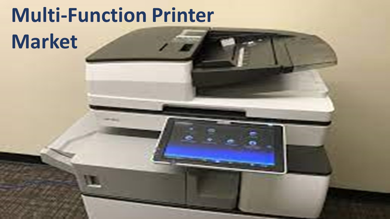 Multi-Function Printer Market Insights and Forecast To 2030 Explored In Latest Research