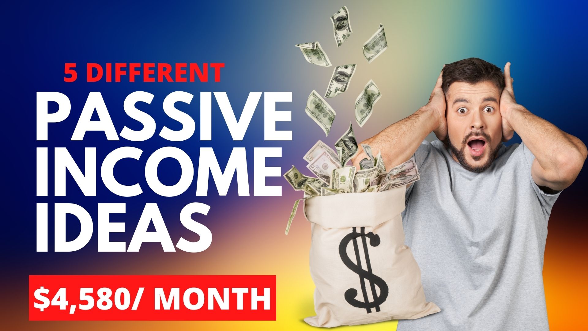 5 Different Passive Income Ideas -- How I Make $4,580/Month