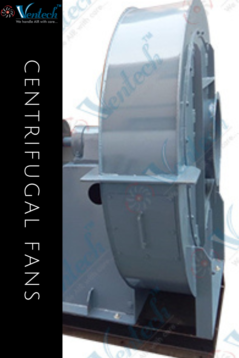 Leading Centrifugal Fans manufacturers | Ventech Systems