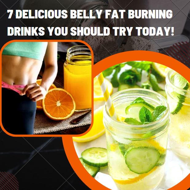 Belly Fat Burning Drinks