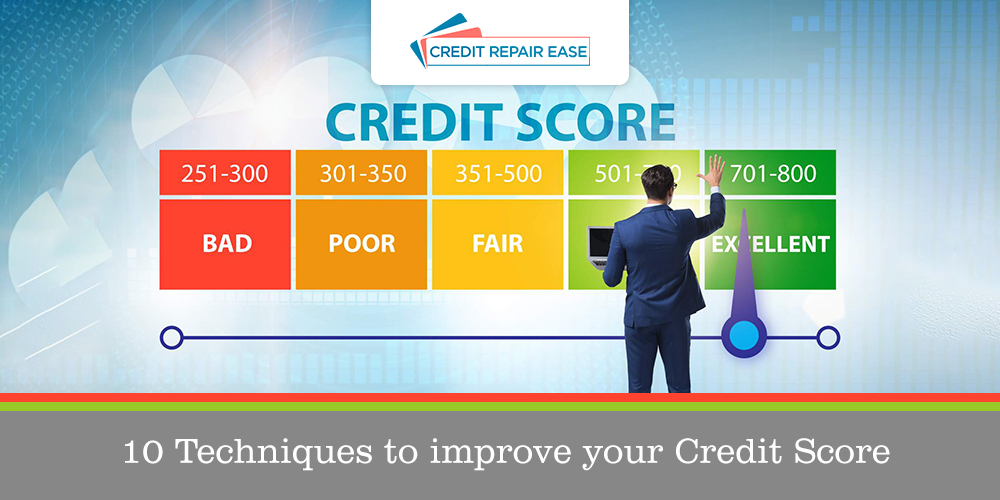 10 Techniques to improve your Credit Score