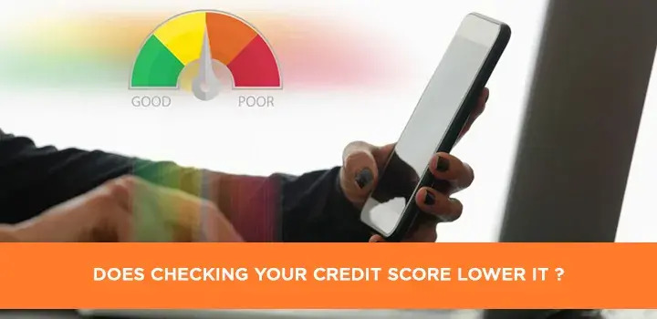 Does checking your credit score lower it?