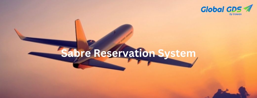 Sabre Reservation System