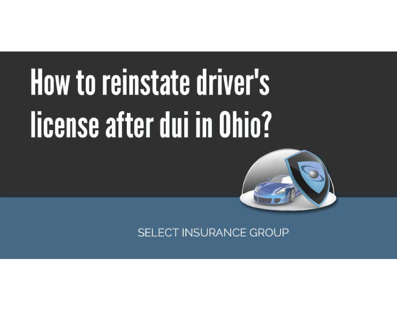 How to Reinstate Driver’s License After Dui in Ohio?