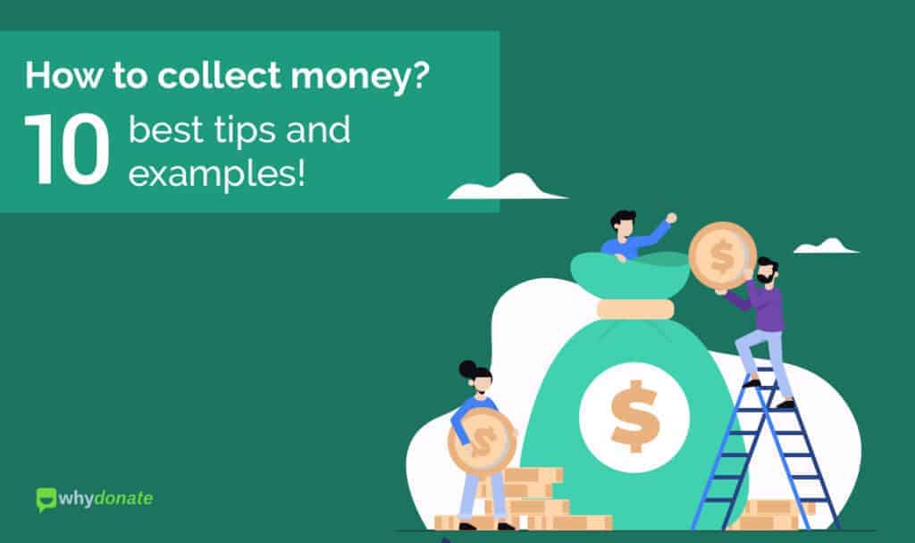 Collect Money For Charity | 10 Best Tips | WhyDonate