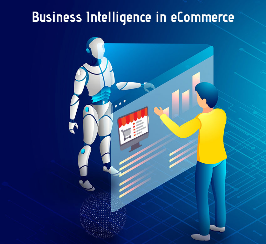 Business Intelligence In Ecommerce