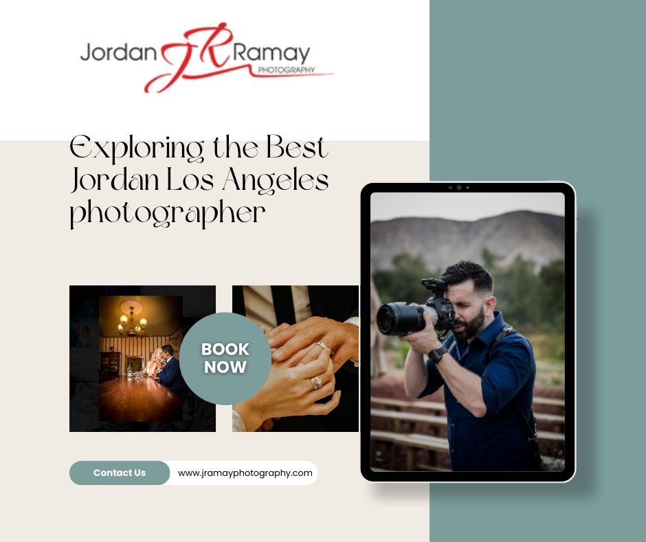 Exploring the Best Jordan Los Angeles photographer
