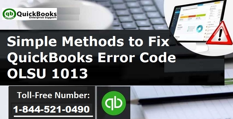 How to Solve QuickBooks Error OLSU 1013?