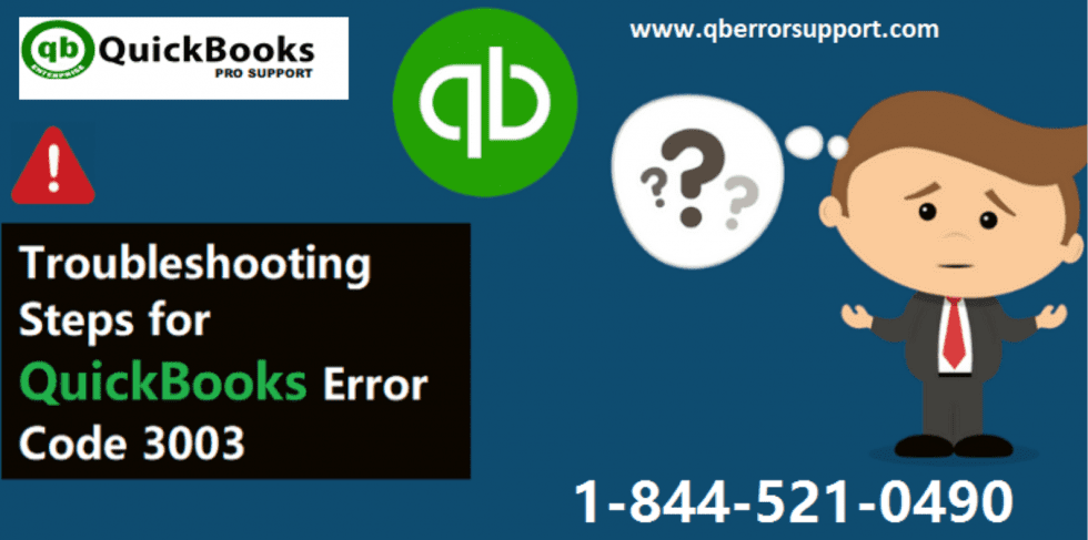 How to Troubleshoot the QuickBooks Error 3003?