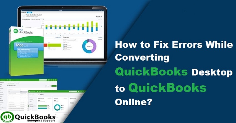 How to Solve errors in converting QuickBooks desktop to online ?