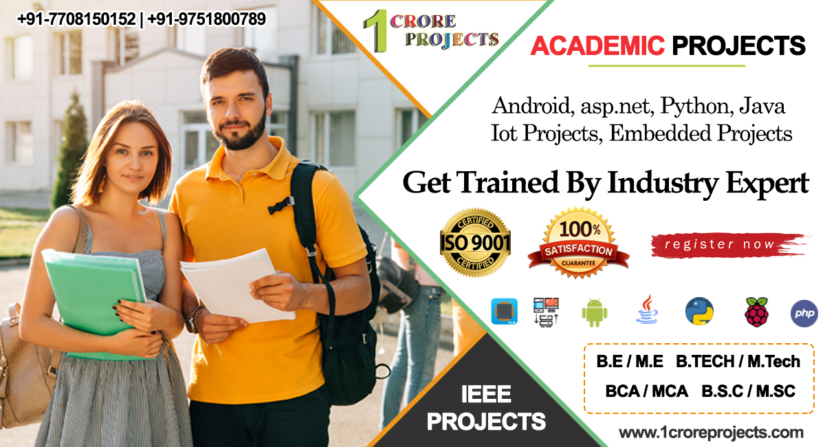 Projects for Final Year CSE and ECE centers Chennai