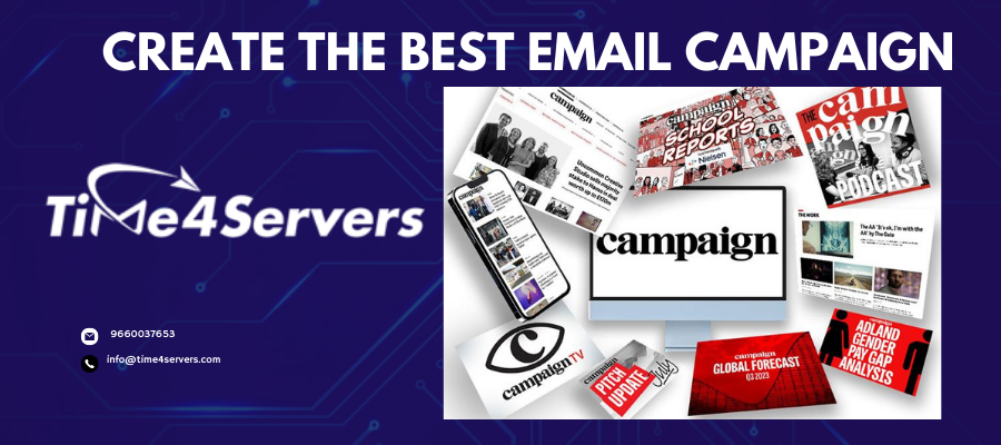 CREATE THE BEST EMAIL CAMPAIGN FOR YOUR BUSINESS IN  2024