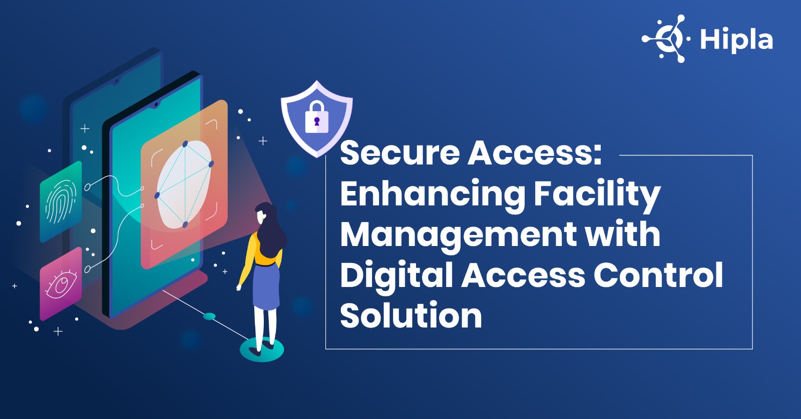 Secure Access: Enhancing Facility Management With Digital Access Control Solution