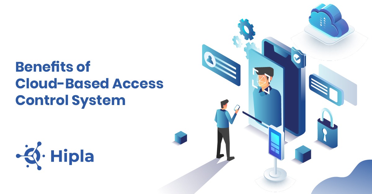 Benefits of Cloud-Based Access Control System