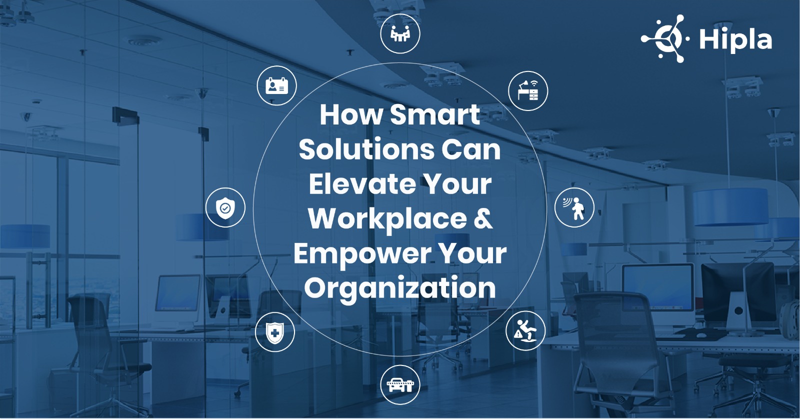 How Smart Solutions Can Elevate Your Workplace and Empower Your organization?