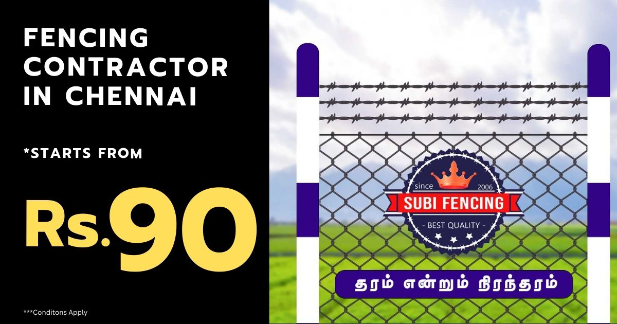 Fencing Contractors in Chennai - Subi Fencing Contractor