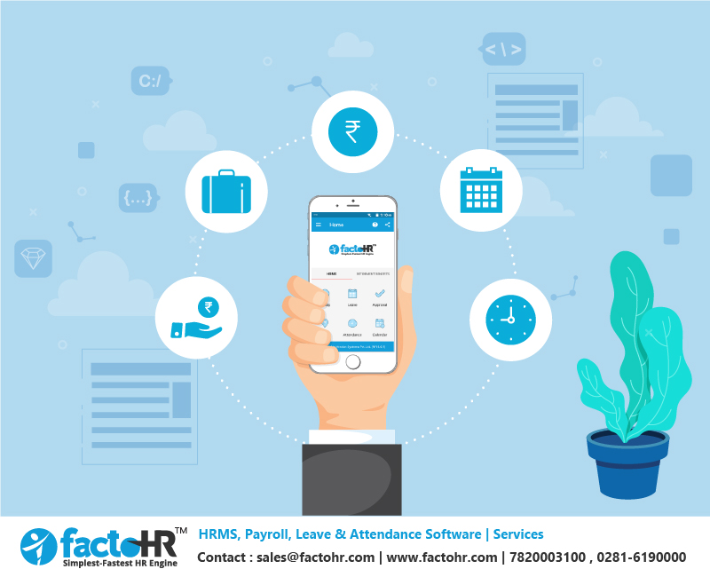 Why factoHR is a One Stop Solutions for HR and Payroll Mobile App