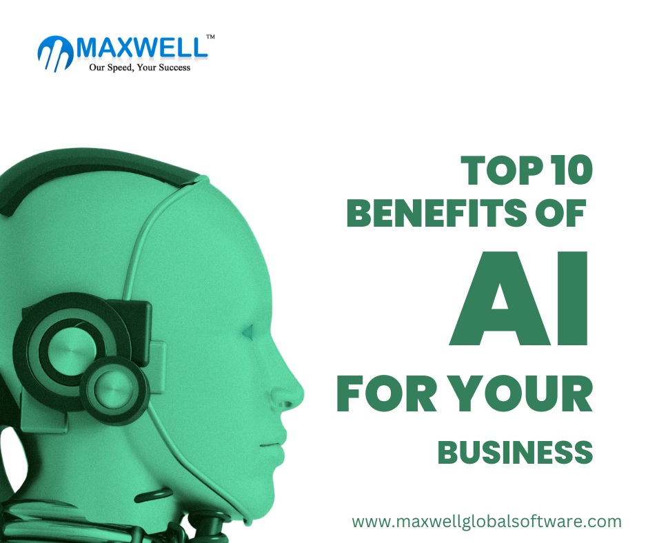 Top 10 Benefits of Artificial Intelligence (AI)