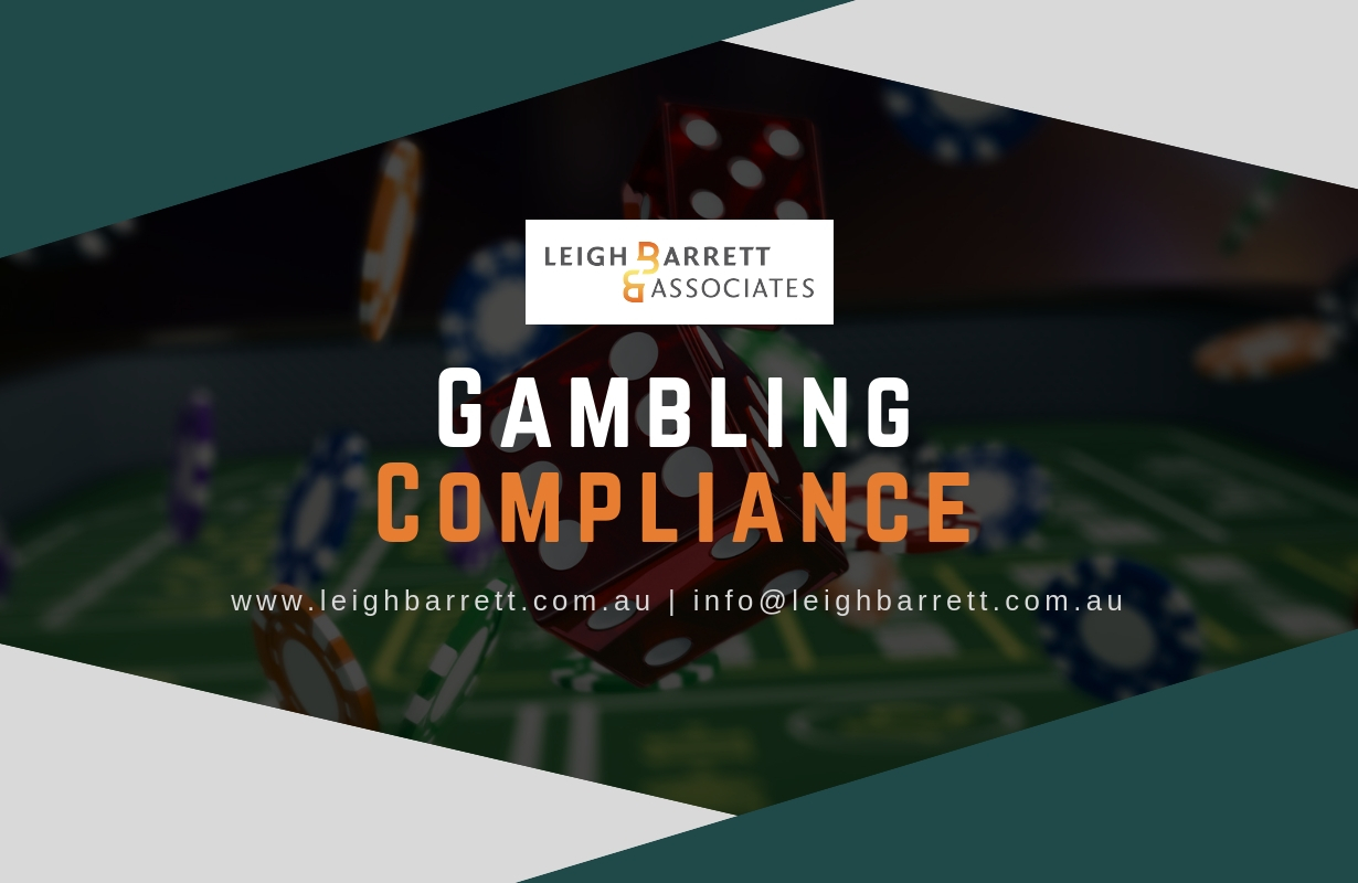 Gambling Compliance - Leigh Barrett & Associates