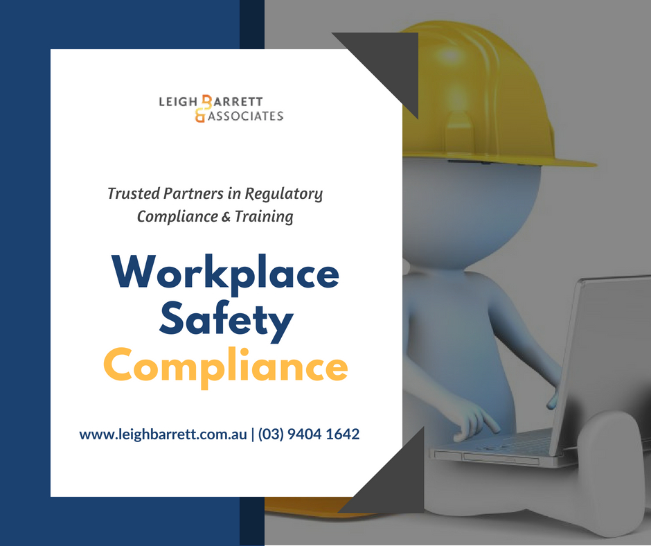 Workplace Safety Compliance - Leigh Barrett & Associates