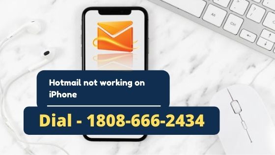 Hotmail Not Working on iPhone 2020