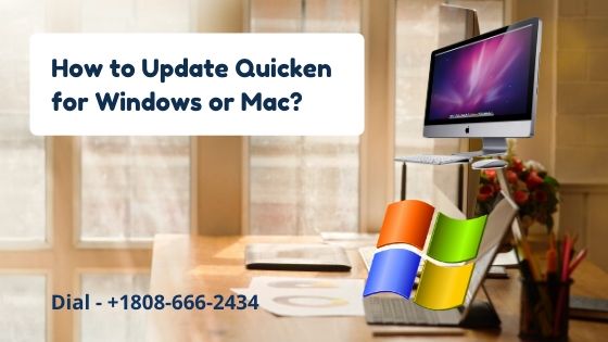 How to Update Quicken for Windows or Mac?