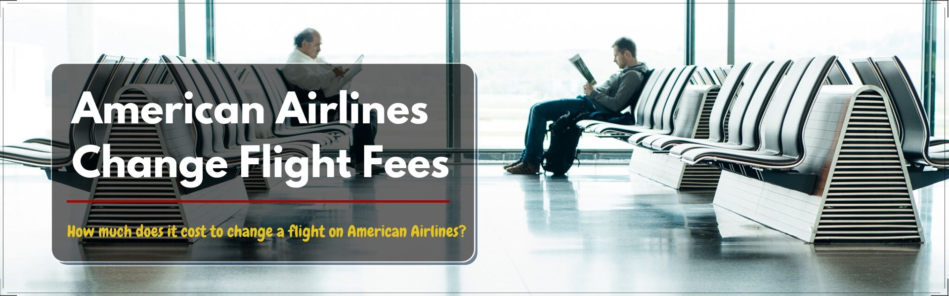American Airlines flight change fee