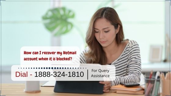How to unblock Hotmail Account?