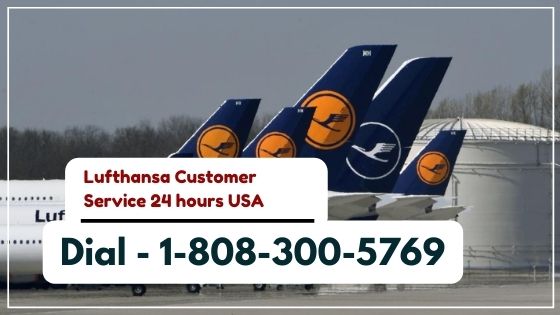 Lufthansa Customer Service 24 hours USA