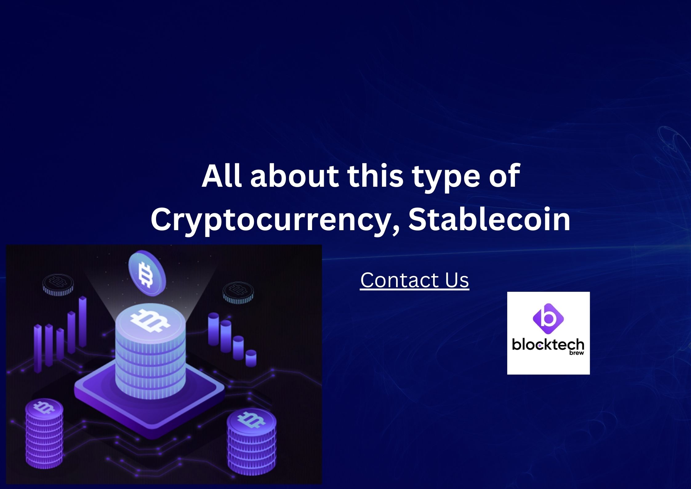 All about this type of Cryptocurrency, Stablecoin