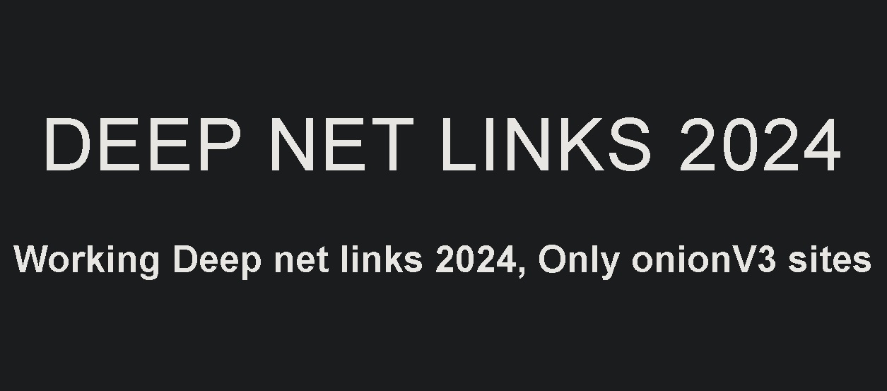 How to Accessibility Deep Net Links in 2024