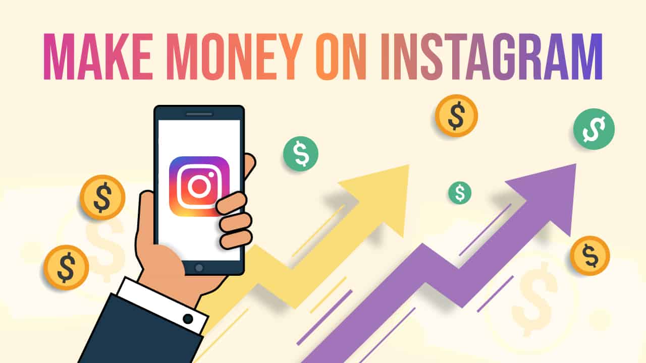 How To Make Money Through to Instagram?