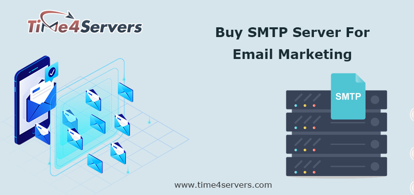 ALL YOU NEED TO KNOW WHEN YOU BUY SMTP SERVER FOR EMAIL MARKETING