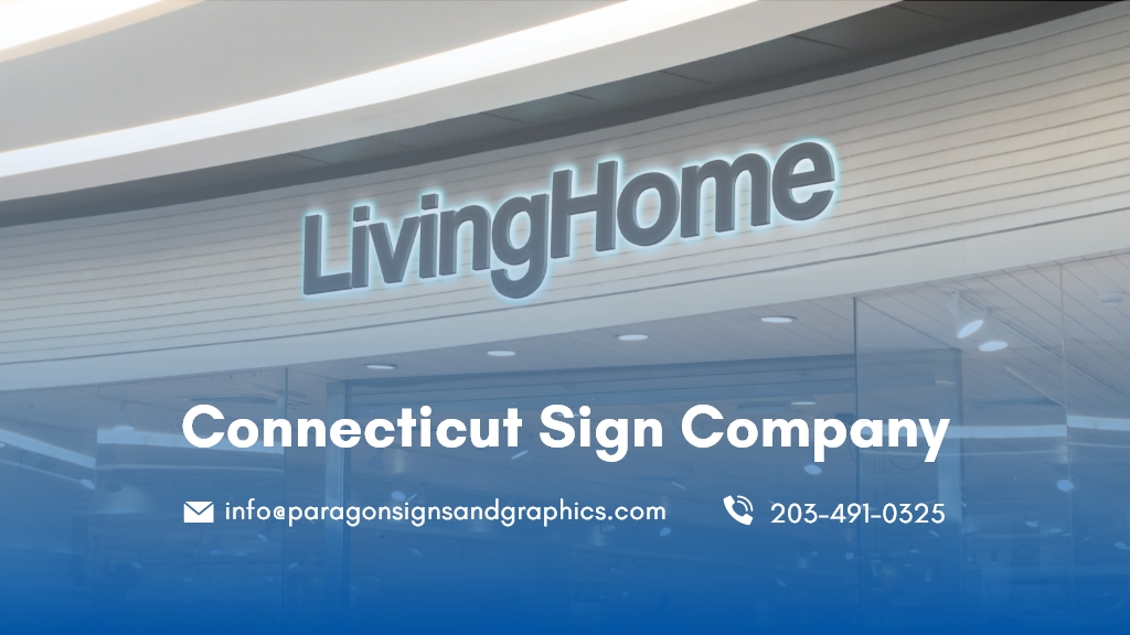 Elevate Your Brand with Connecticut Sign Company: Your One-Stop Signage Solution