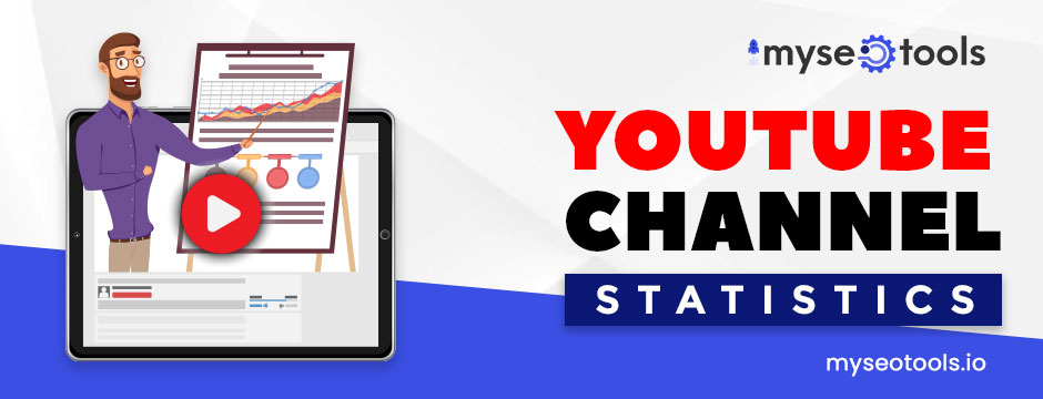 What Can You Learn About A YouTube Channel from The Best YouTube Channel Statistics?