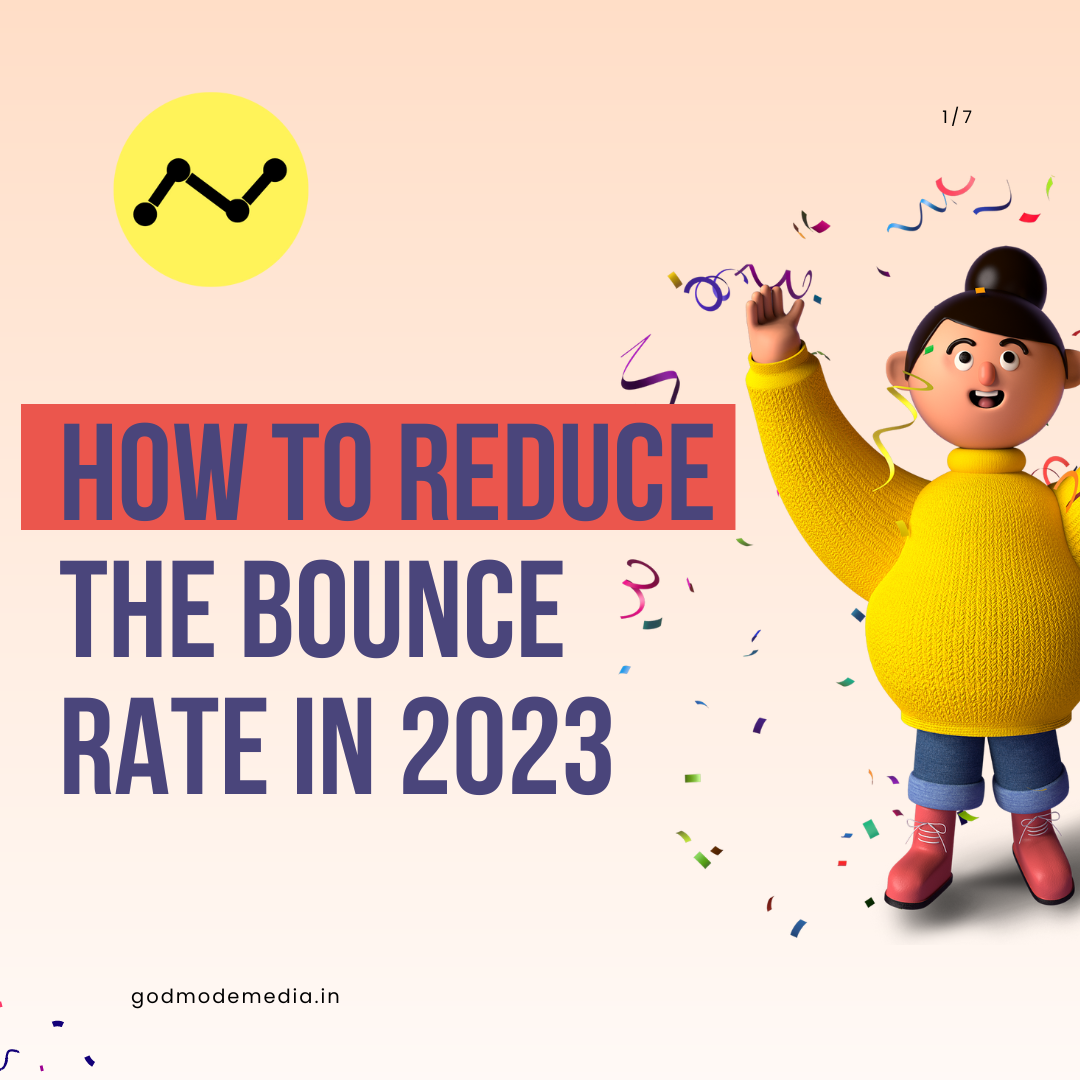 How to Reduce the Bounce Rate in 2023