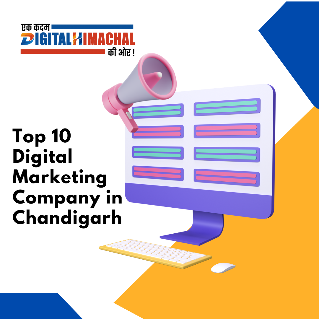 Top 5 Best Ranked Digital Marketing Companies in Chandigarh