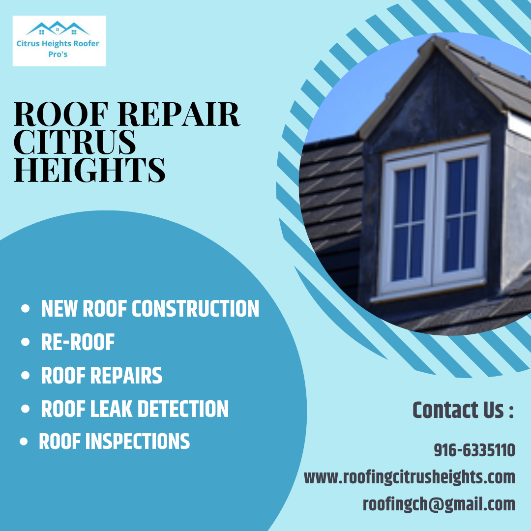 The benefits of hiring a local Citrus Heights roofing contractor