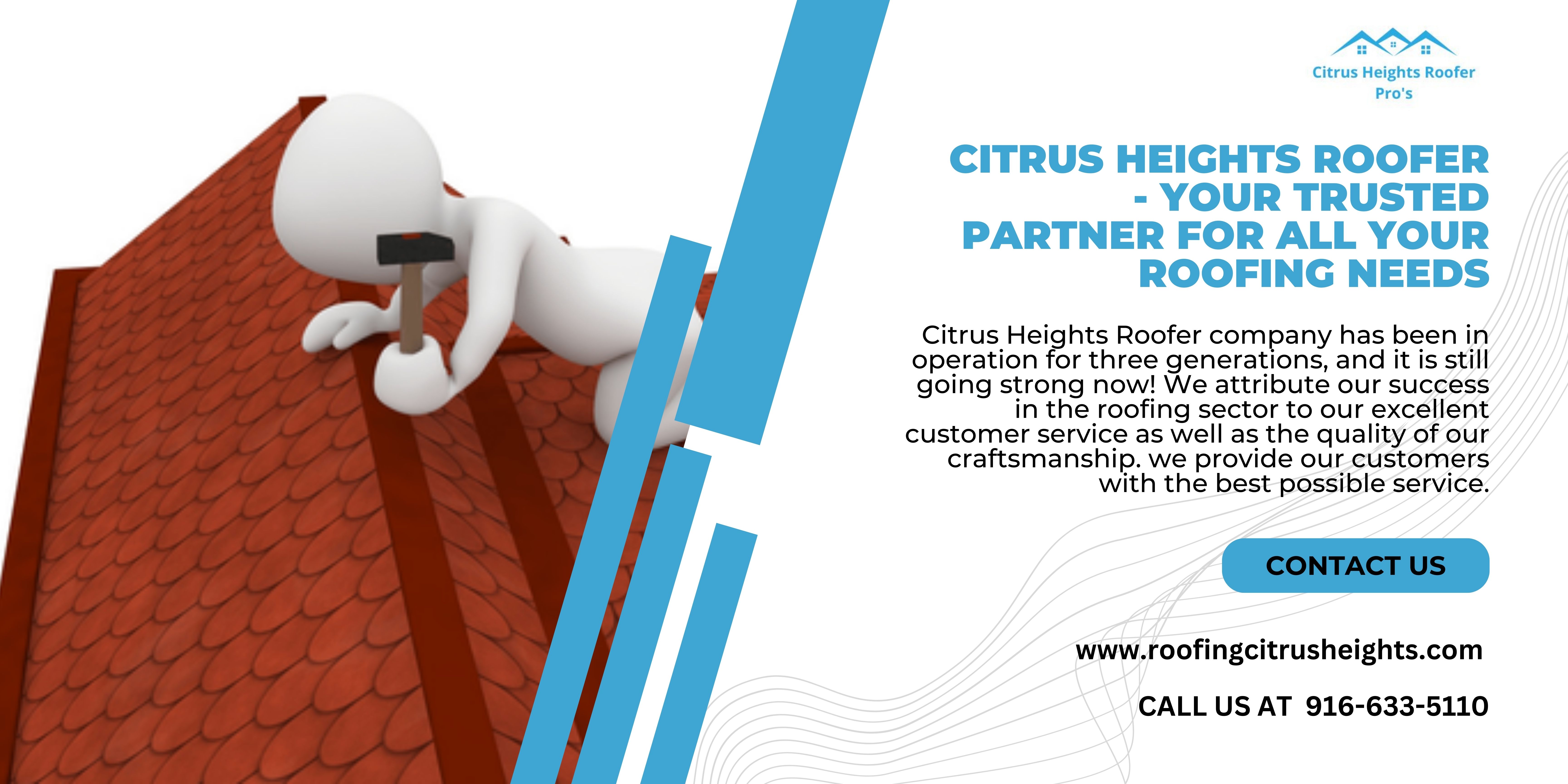 Citrus Heights Roofer - Your Trusted Partner For All Your Roofing Needs