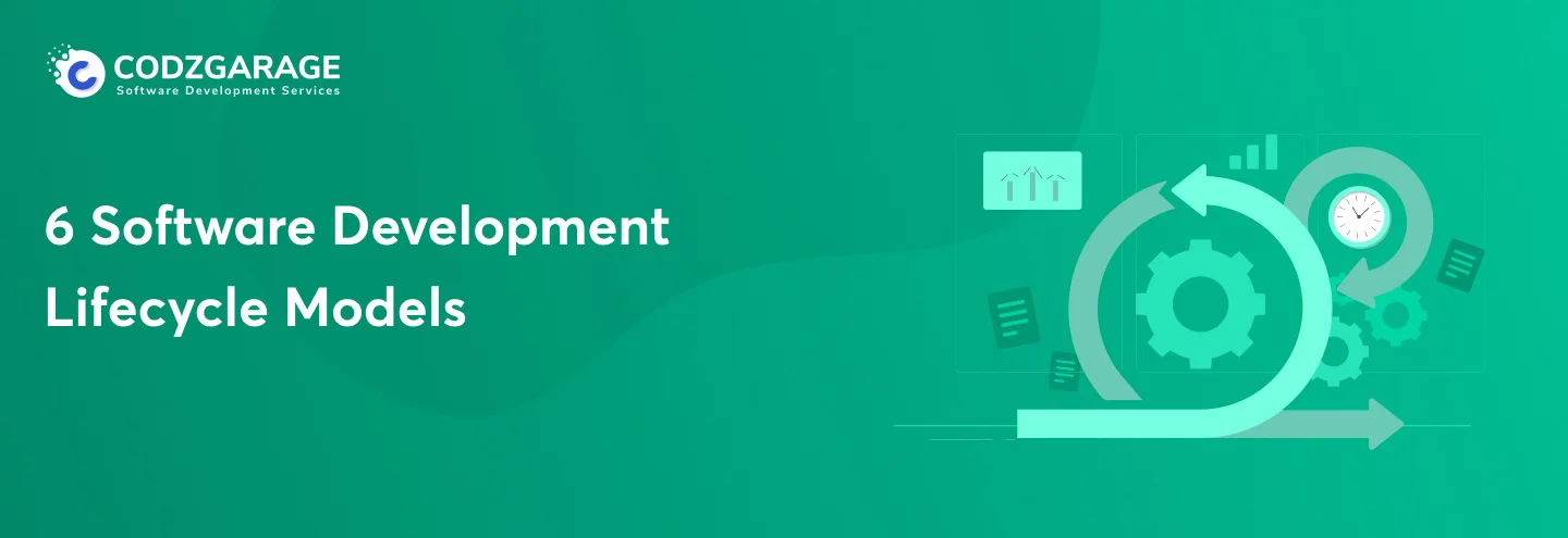 Software Development Models & Methodologies You Should Know