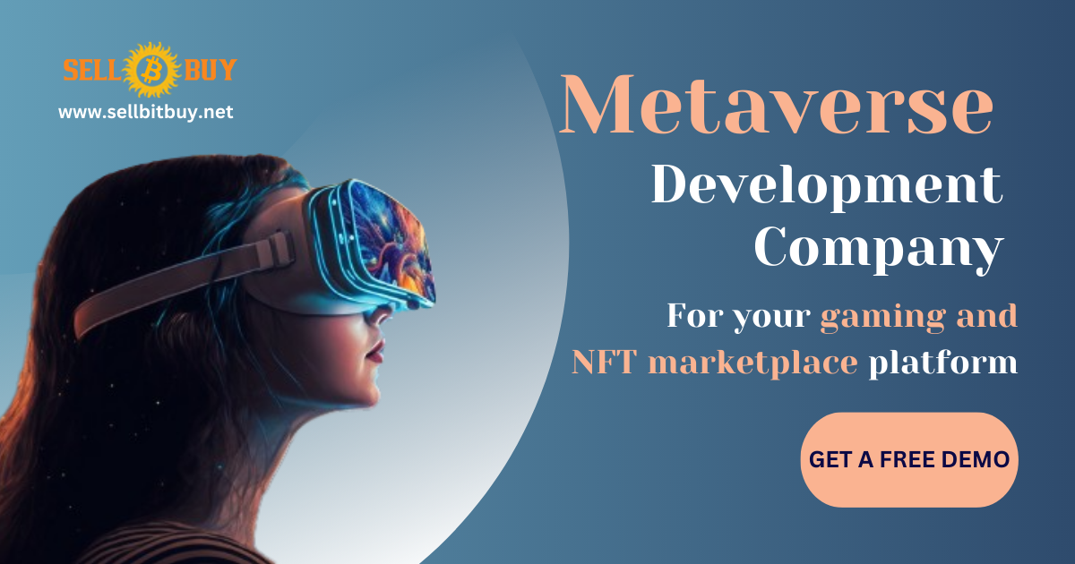 Metaverse Development Company - A guide to starting your own metaverse gaming and NFT Marketplace platform