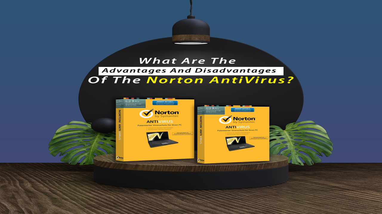 pros and cons of norton antivirus @isoftwarestore